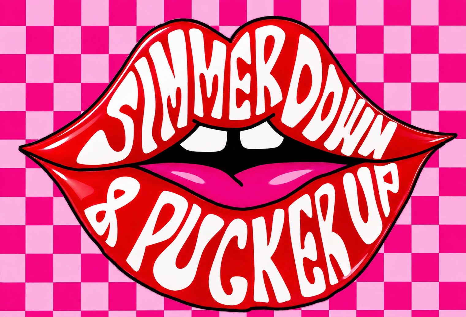Simmer Down & Pucker Up