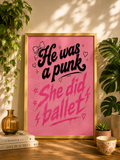 He Was A Punk I She Did Ballet I Music Wall Art