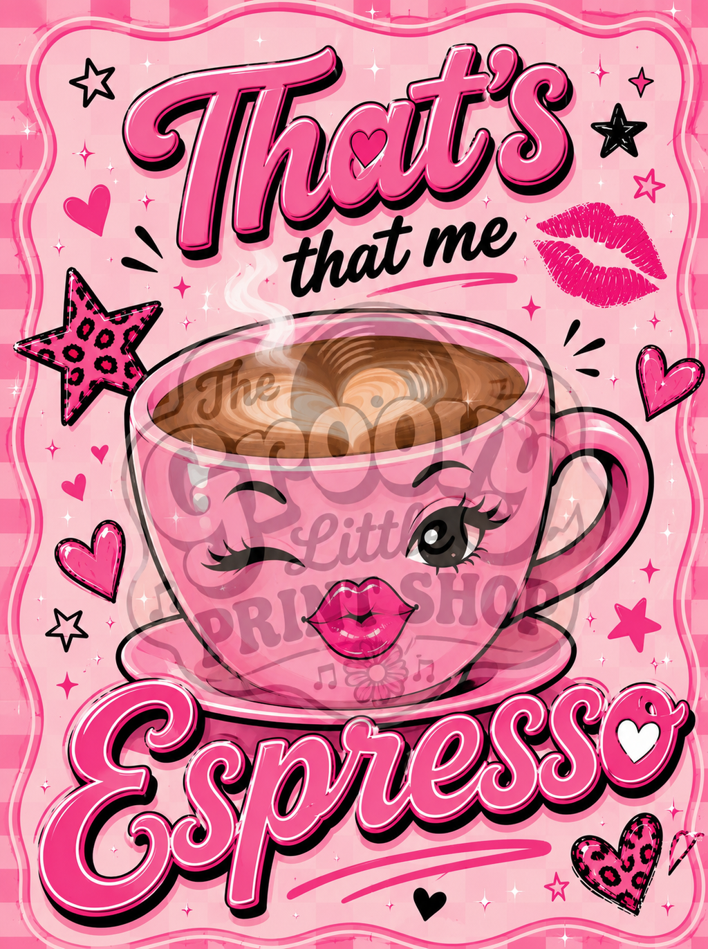 That’s Me Espresso I Fun Pop Wall Art