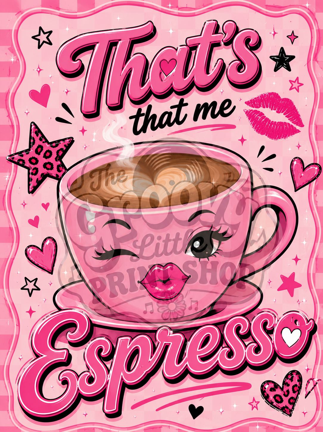 That’s Me Espresso I Fun Pop Wall Art