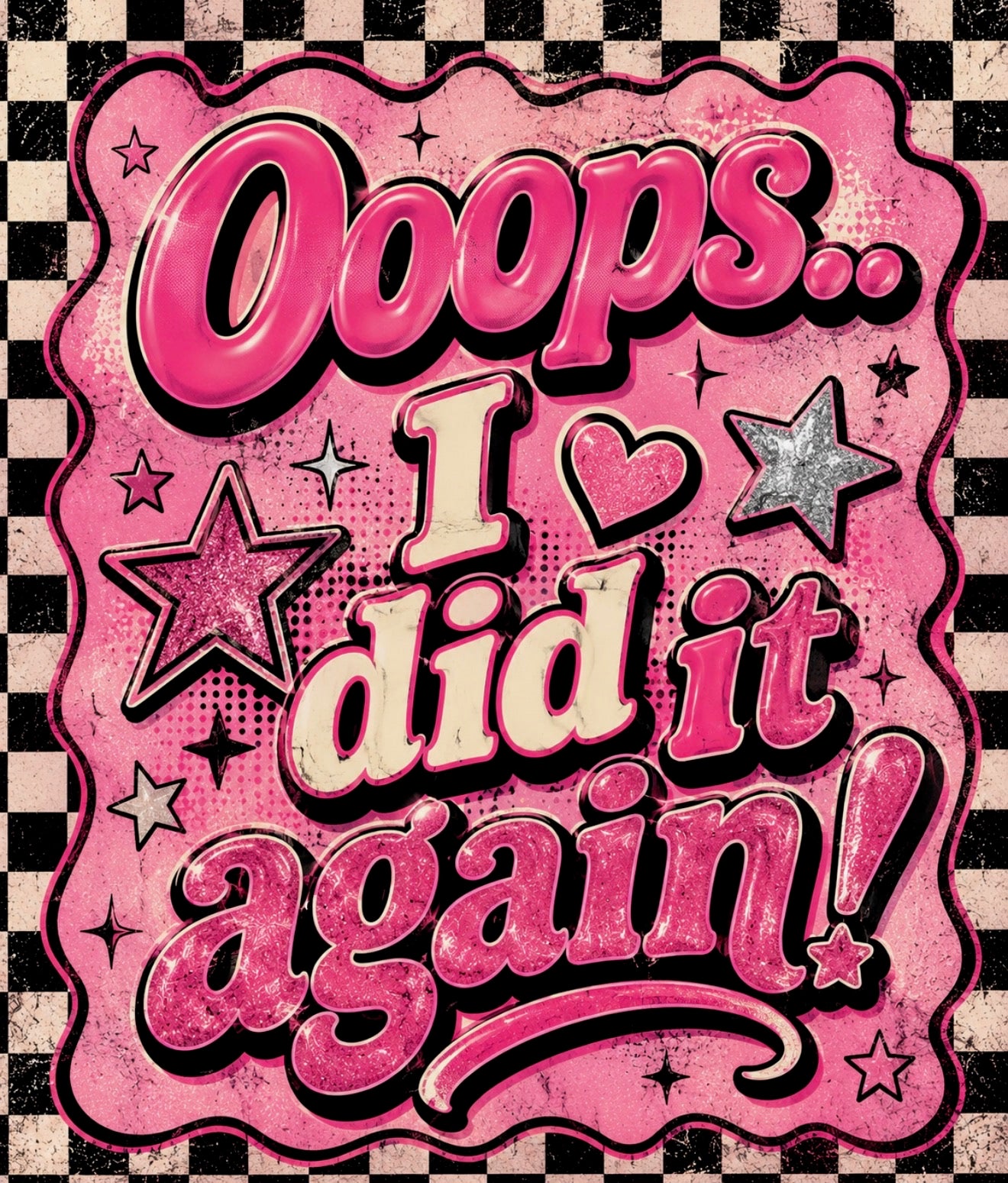 Oops! (Again)