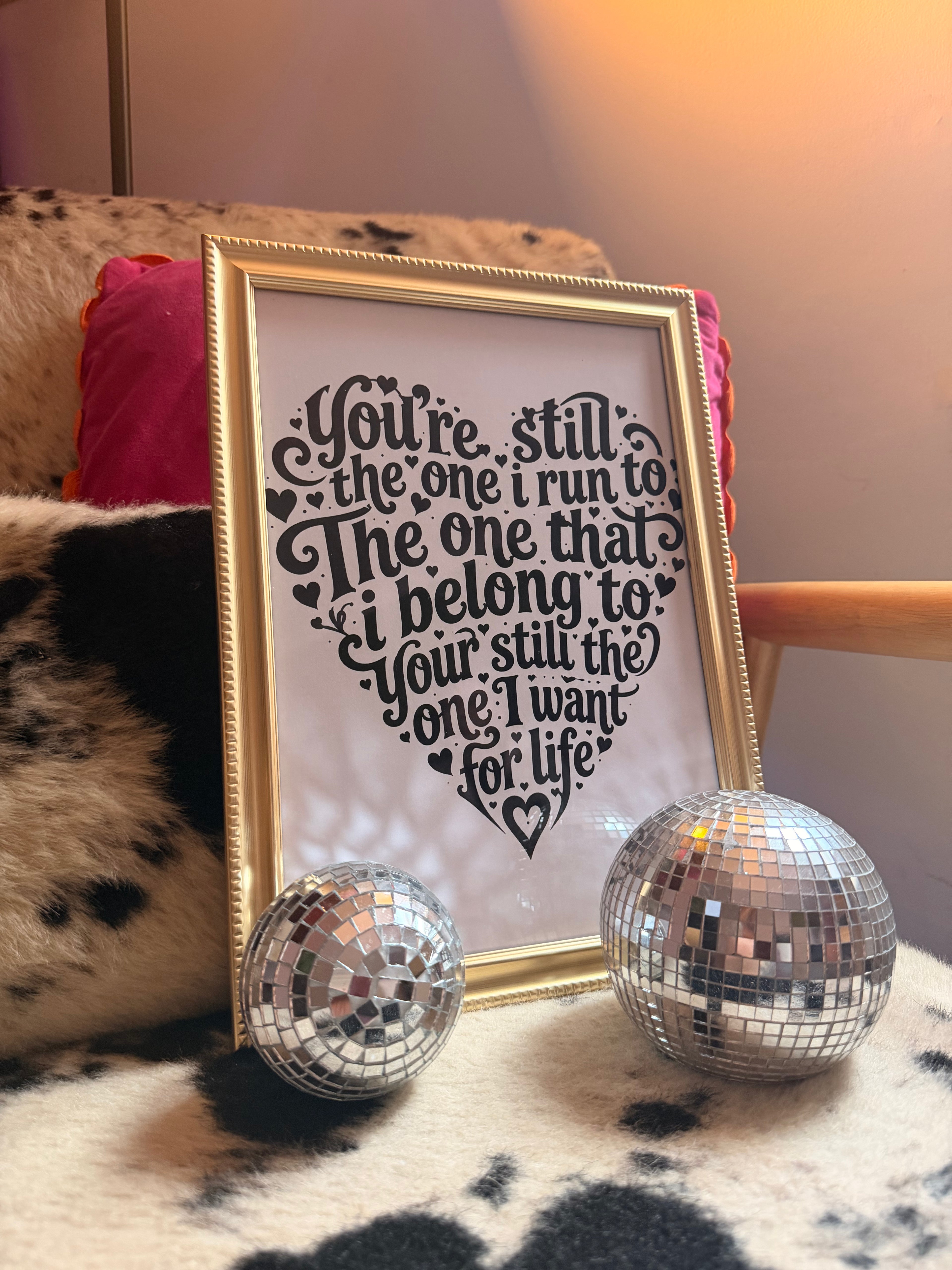 You’re Still The One! ❤️ Music Inspired Print