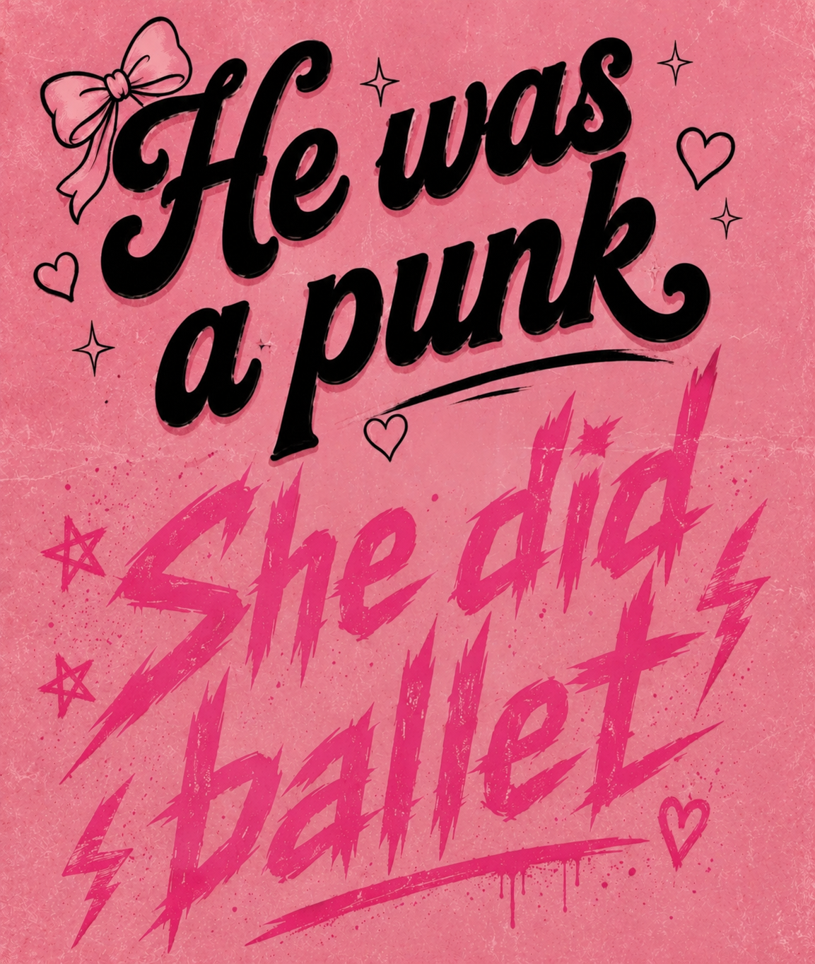 He was a punk!