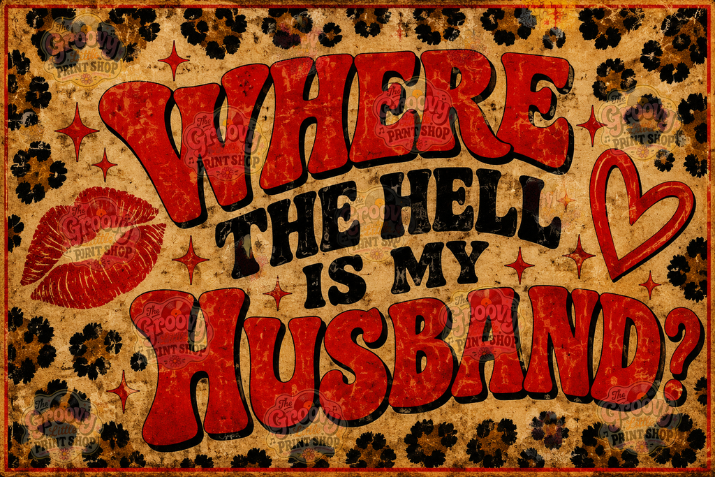Where The Hell Is My Husband?